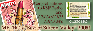 Celluloid Dreams is voted "Best of Silicon Valley"