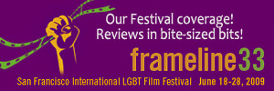 Frameline 33 - LGTBQ Film Festival
